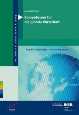 Kompetenzen f&uuml;r die globale Wirtschaft - 