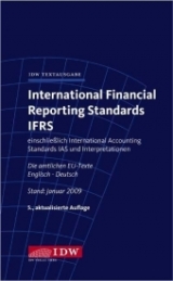 International Financial Reporting Standards IFRS - Institut der Wirtschaftsprüfer in Deutschland e.V., (IDW)
