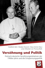 Vers&ouml;hnung und Politik - 