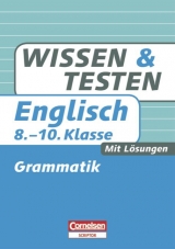 Wissen und Testen / 8.-10. Schuljahr - Grammatik - David Clarke