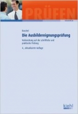Die Ausbildereignungspr&uuml;fung - Adalbert Ruschel