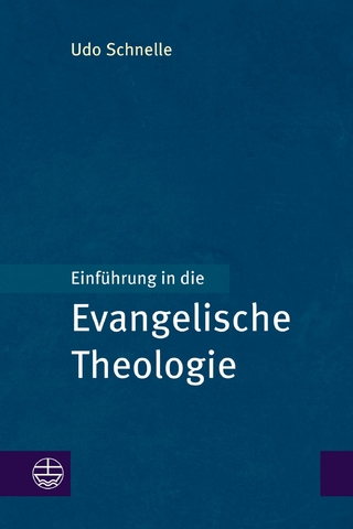Einführung in die Evangelische Theologie