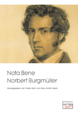 Nota Bene Norbert Burgm&uuml;ller - 