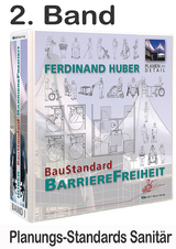 2. Band, Grundwerk Planungs-Standards Sanitär - Ferdinand Dr. Huber, Manuela Dipl. oectroph. Huber, Carola Huber