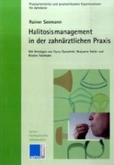 Halitosismanagement in der zahn&auml;rztlichen Praxis - Rainer Seemann