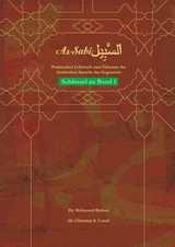 As-Sabil: Schl&uuml;ssel zu Band 1 - Mohamed Badawi, Christian A. Caroli