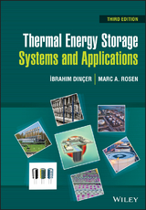 Thermal Energy Storage - Ibrahim Din&ccedil;er, Marc A. Rosen