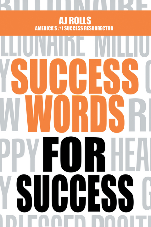 Success Words for Success - AJ Rolls