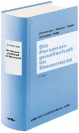 Die Personengesellschaft im Steuerrecht - Reimar Zimmermann, J&uuml;rgen Hottmann, Sabrina Kiebele, J&uuml;rgen Schaeberle, Dieter V&ouml;lkel