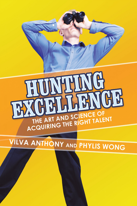 Hunting Excellence - Vilva Anthony, Phylis Wong