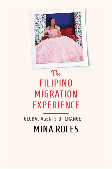 The Filipino Migration Experience - Mina Roces