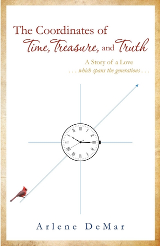 The Coordinates of Time, Treasure, and Truth