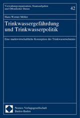 Trinkwassergef&auml;hrdung und Trinkwasserpolitik - Hans-Werner M&ouml;ller