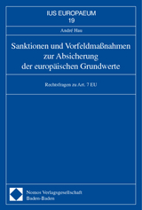 Sanktionen und Vorfeldma&szlig;nahmen zur Absicherung der europ&auml;ischen Grundwerte