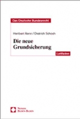 Die neue Grundsicherung - Heribert Renn, Dietrich Schoch
