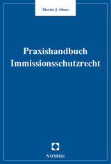 Praxishandbuch Immissionsschutzrecht