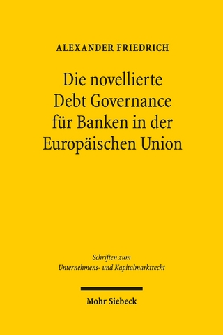Die novellierte Debt Governance für Banken in der Europäischen Union