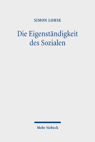 Die Eigenständigkeit des Sozialen