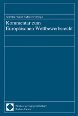 Kommentar zum Europ&auml;ischen Wettbewerbsrecht - 