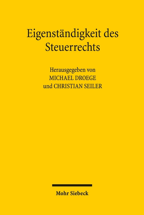 Eigenst&auml;ndigkeit des Steuerrechts - 