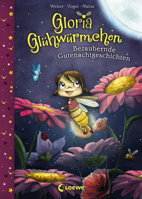 Gloria Gl&uuml;hw&uuml;rmchen (Band 1) - Bezaubernde Gutenachtgeschichten - Susanne Weber, Kirsten Vogel