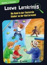 Loewe Lernkrimis - Die Hand in der Finsternis / R&auml;uber an der Kletterwand - Annette Neubauer