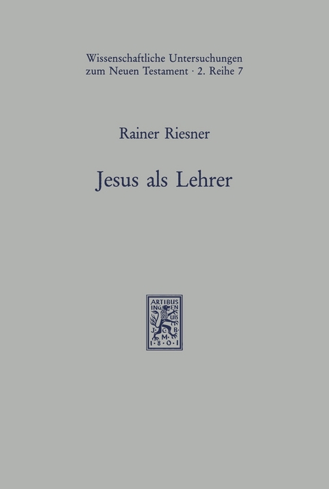 Jesus als Lehrer -  Rainer Riesner