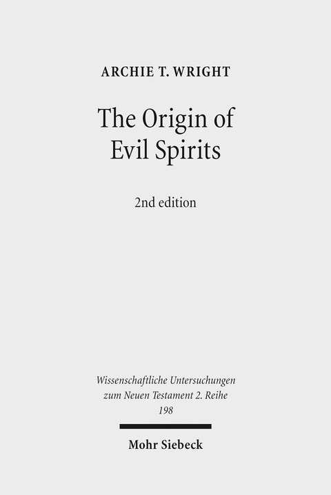 The Origin of Evil Spirits -  Archie Wright