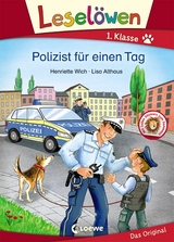 Lesel&ouml;wen 1. Klasse - Polizist f&uuml;r einen Tag - Henriette Wich