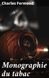 Monographie du tabac - Charles Fermond