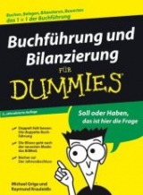 Buchf&uuml;hrung und Bilanzierung f&uuml;r Dummies - Michael Griga, Raymund Krauleidis