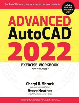 Advanced AutoCAD® 2022 Exercise Workbook