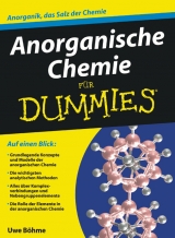 Anorganische Chemie f&uuml;r Dummies - Uwe B&ouml;hme