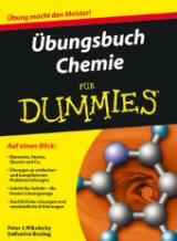 &Uuml;bungsbuch Chemie f&uuml;r Dummies - Peter Mikulecky