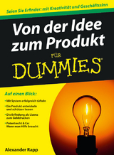 Von der Idee zum Produkt f&uuml;r Dummies - Alexander Rapp