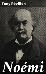 No&eacute;mi - Tony R&eacute;villon