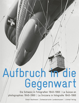 Aufbruch in die Gegenwart - 