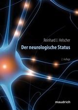 Der neurologische Status - Reinhard J Helscher