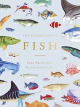The Secret Life of Fish - Doug Mackay-Hope