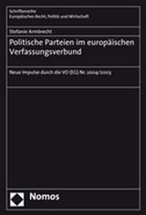 Politische Parteien im europ&auml;ischen Verfassungsverbund - Stefanie Armbrecht