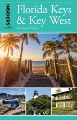 Insiders' Guide(R) to Florida Keys & Key West -  Juliet Dyal Gray