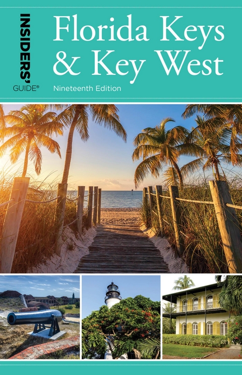 Insiders' Guide(R) to Florida Keys & Key West -  Juliet Dyal Gray
