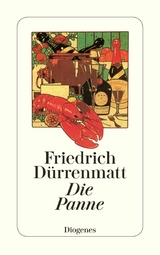 Die Panne - Friedrich D&uuml;rrenmatt