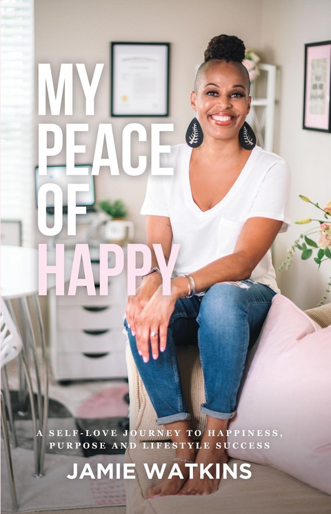 My Peace of Happy - Jamie Watkins
