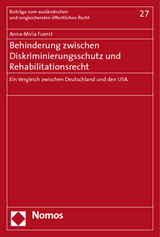 Behinderung zwischen Diskriminierungsschutz und Rehabilitationsrecht - Anna-Miria Fuerst