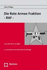 Die Rote Armee Fraktion - RAF - - Pflieger, Klaus