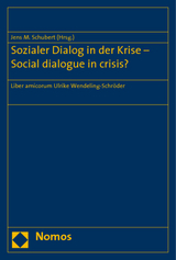 Sozialer Dialog in der Krise - Social dialogue in crisis? - 