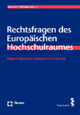 Rechtsfragen des Europäischen Hochschulraumes - Busch, Jürgen; Unger, Hedwig