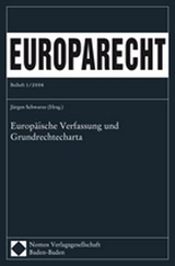 Europ&auml;ische Verfassung und Grundrechtecharta - 