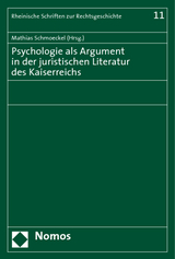 Psychologie als Argument in der juristischen Literatur des Kaiserreichs - 